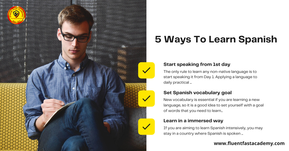 Best Ways To Learn Spanish - 5 WAYS OF LEARNING SPANISH