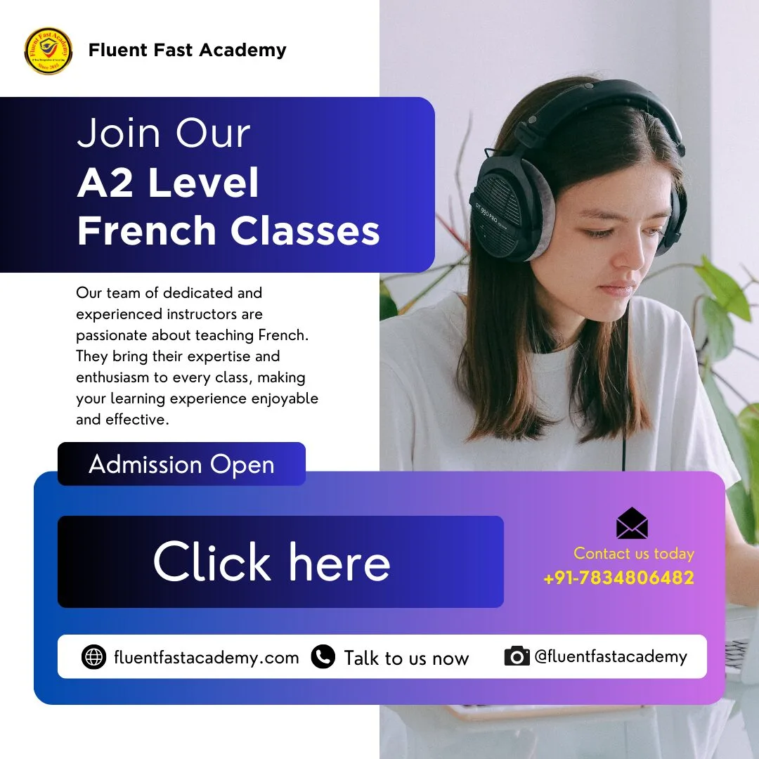 French A2 Course In India With Fluent Fast Academy