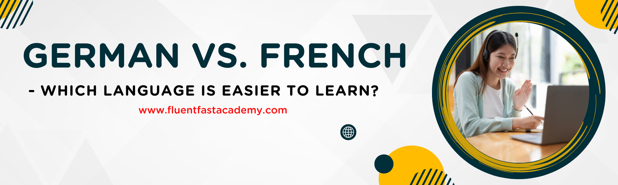 German vs. French – Which Language is Easier to Learn?